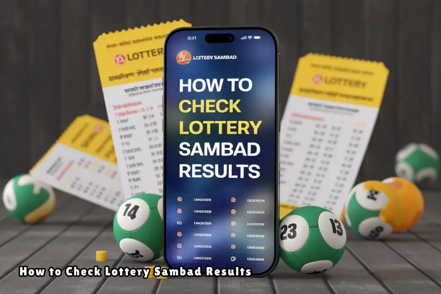 How to Check Lottery Sambad Today Results