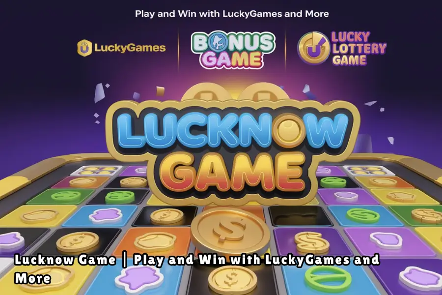 lucknow game