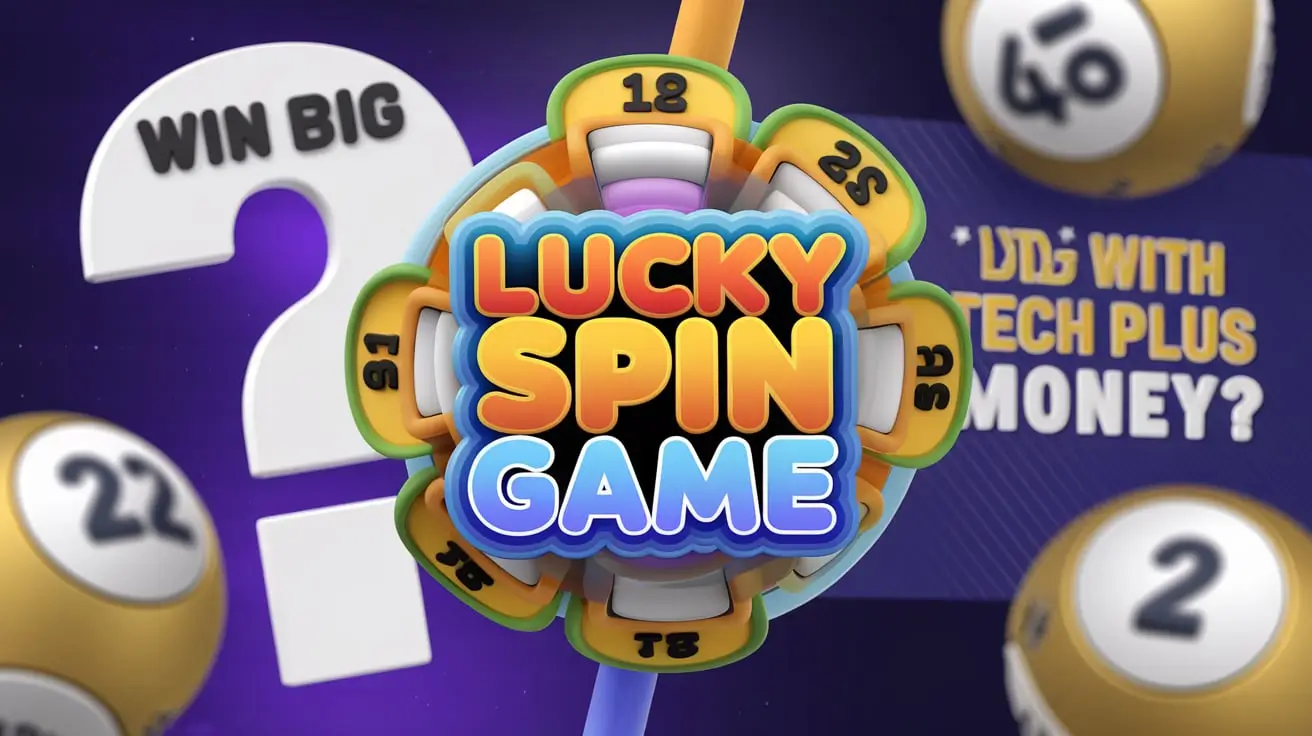 lucky spin game​